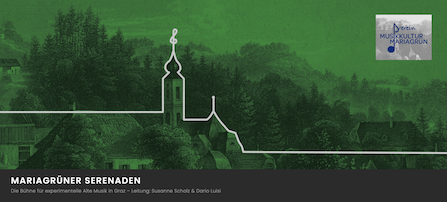 MARIAGRÜNER SERENADEN, Verein Musikkultur Mariagrün