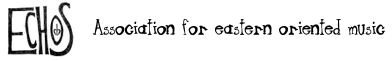 Echos – Verein für östlich orientierte Musik